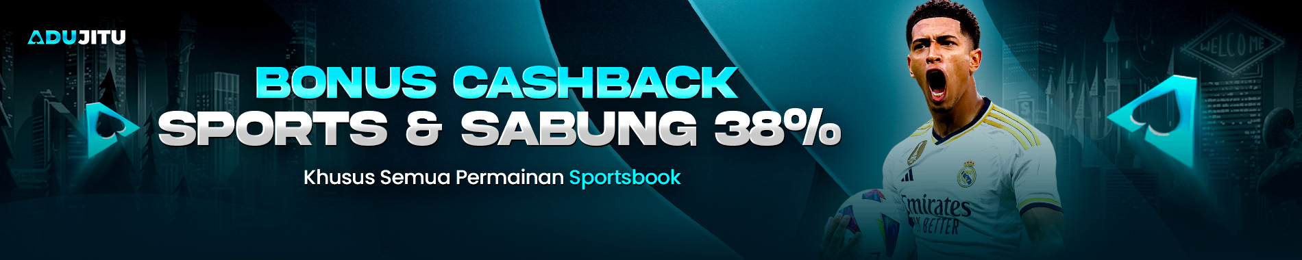 BONUS CASHBACK SPORTS & SABUNG